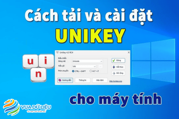 Cài đặt phần mềm Unikey miễn phí