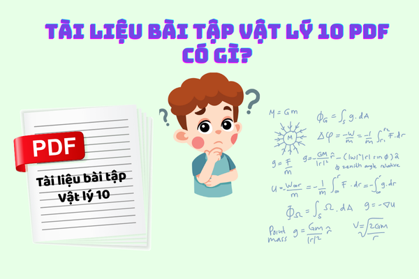 tai lieu bai tap vat ly 10 pdf co gi