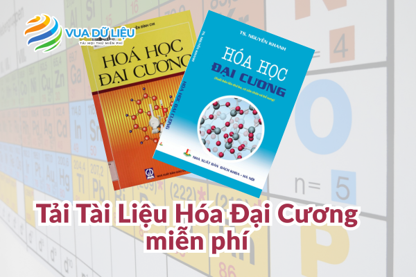 Tải Tài Liệu Hóa Đại Cương